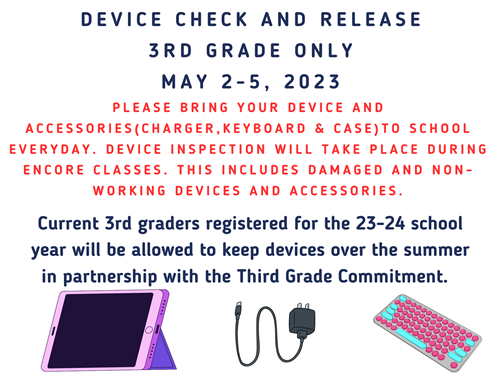 3rd Grade Device Check & Release